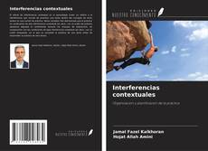 Portada del libro de Interferencias contextuales