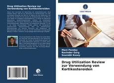 Buchcover von Drug Utilization Review zur Verwendung von Kortikosteroiden