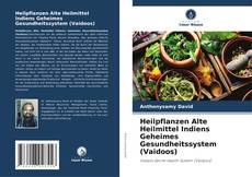 Portada del libro de Heilpflanzen Alte Heilmittel Indiens Geheimes Gesundheitssystem (Vaidoos)