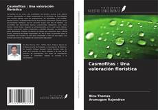 Portada del libro de Casmofitas : Una valoración florística