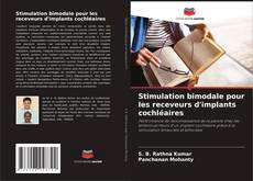 Buchcover von Stimulation bimodale pour les receveurs d'implants cochléaires