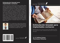 Portada del libro de Estimulación bimodal para implantados cocleares