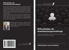 Portada del libro de Dificultades de enseñanza/aprendizaje