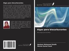 Portada del libro de Algas para biocarburantes