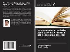 Portada del libro de La estrategia terapéutica para las Mets y la DMT2 asociadas a la obesidad