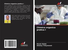 Bookcover of Chimica organica pratica I