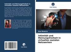 Portada del libro de Intimität und Meinungsfreiheit in virtuellen sozialen Netzwerken