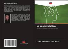 La contemplation kitap kapağı