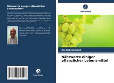 Portada del libro de Nährwerte einiger pflanzlicher Lebensmittel