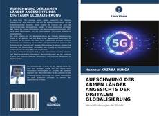 Portada del libro de AUFSCHWUNG DER ARMEN LÄNDER ANGESICHTS DER DIGITALEN GLOBALISIERUNG