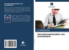 Обложка Verwaltungshandeln von Schulleitern