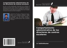 Portada del libro de Comportamiento administrativo de los directores de centros escolares