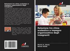 Buchcover von Relazione tra clima scolastico e impegno organizzativo degli insegnanti