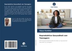 Обложка Reproduktive Gesundheit von Teenagern