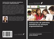 Copertina di Instrucción de patrones temáticos en ensayos argumentativos
