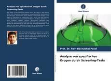 Buchcover von Analyse von spezifischen Drogen durch Screening-Tests