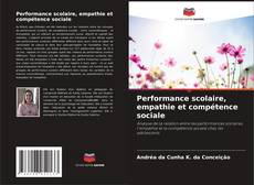 Capa do livro de Performance scolaire, empathie et compétence sociale 