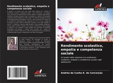 Rendimento scolastico, empatia e competenza sociale的封面