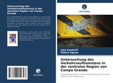 Portada del libro de Untersuchung des Verkehrsaufkommens in der zentralen Region von Campo Grande