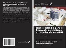 Portada del libro de Diseño sostenible para el drenaje de inundaciones en la ciudad de Araxá/MG