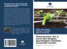 Portada del libro de Pflanzenarten, die in durch den Bergbau geschädigten Gebieten verwendet werden