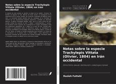 Portada del libro de Notas sobre la especie Trachylepis Vittata (Olivier, 1804) en Irán occidental