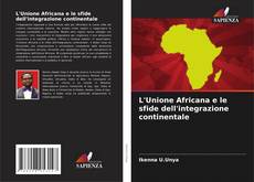 Portada del libro de L'Unione Africana e le sfide dell'integrazione continentale