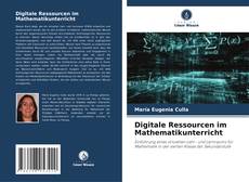 Digitale Ressourcen im Mathematikunterricht kitap kapağı