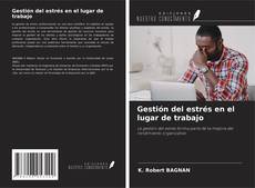 Portada del libro de Gestión del estrés en el lugar de trabajo