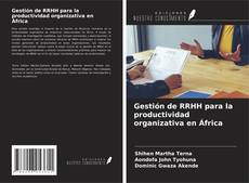 Portada del libro de Gestión de RRHH para la productividad organizativa en África