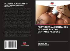 Copertina di PRATIQUES ALIMENTAIRES ET SANTÉ BUCCO-DENTAIRE PRÉCOCE