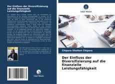 Обложка Der Einfluss der Diversifizierung auf die finanzielle Leistungsfähigkeit