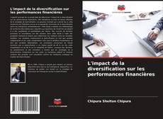 Bookcover of L'impact de la diversification sur les performances financières