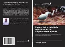 Portada del libro de Lipoproteínas de Baja Densidad en la Reproducción Bovina