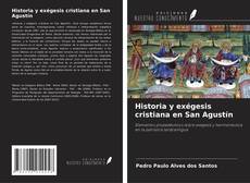 Portada del libro de Historia y exégesis cristiana en San Agustín