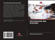 Buchcover von PSYCHOLOGIE DES ÉCOLIERS