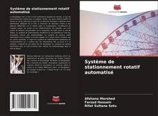 Système de stationnement rotatif automatisé kitap kapağı