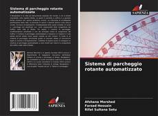 Buchcover von Sistema di parcheggio rotante automatizzato