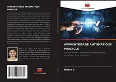 Buchcover von APPRENTISSAGE AUTOMATIQUE PINNACLE