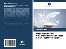 Capa do livro de Präsentation von Wissenschaftsnachrichten in den Internetmedien 