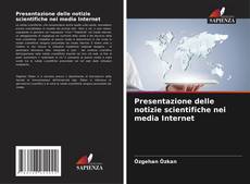 Buchcover von Presentazione delle notizie scientifiche nei media Internet