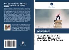 Portada del libro de Eine Studie über die Adaption klassischer Literatur in OTT-Serien