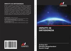 Couverture de IMPATTI IN ORTODONZIA