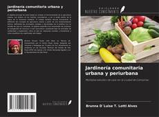 Portada del libro de Jardinería comunitaria urbana y periurbana