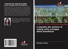 Bookcover of L'impatto dei sistemi di rating sullo sviluppo della bioedilizia