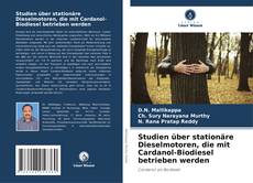 Portada del libro de Studien über stationäre Dieselmotoren, die mit Cardanol-Biodiesel betrieben werden