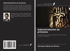 Portada del libro de Subcontratación de prisiones