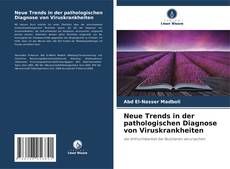 Portada del libro de Neue Trends in der pathologischen Diagnose von Viruskrankheiten