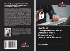 Borítókép a  Livello di consapevolezza delle violazioni della sicurezza per i lavoratori a distanza - hoz