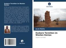 Обложка Essbare Termiten im Westen Kenias